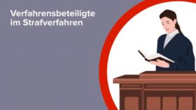Verfahrensbeteiligte im Strafverfahren