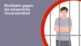 Straftaten gegen die körperliche Unversehrtheit