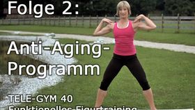 TELE-GYM 40 Funktionelles Figurtraining Folge 2 Anti-Aging Programm VOD