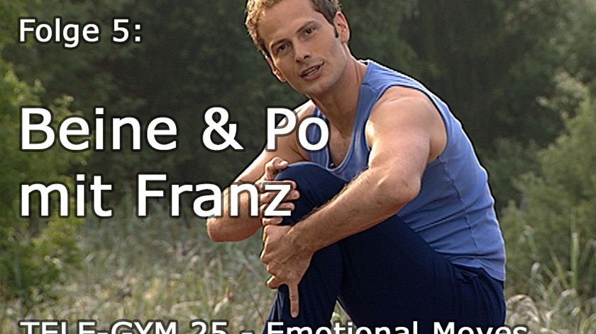 TELE-GYM 25 Emotional Moves Folge 5 Beine und Po mit Franz VOD