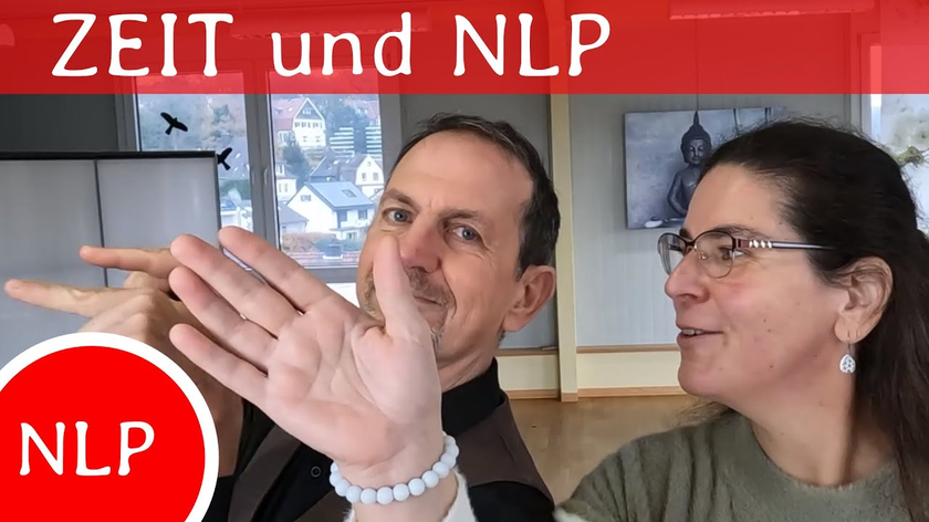 Du lebst in einer anderen ZEIT - NLP mit Markus und Marita