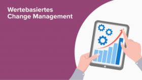 Wertebasiertes Change Management