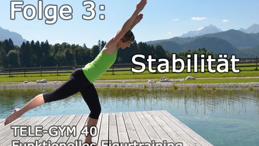 TELE-GYM 40 Funktionelles Figurtraining Folge 3 Stabilität VOD