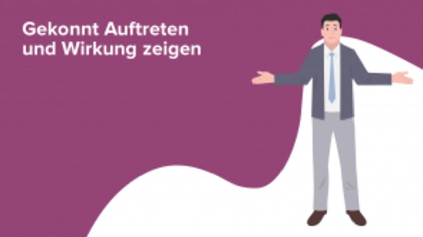 Gekonnt Auftreten und Wirkung zeigen
