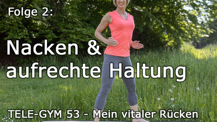 TELE-GYM 53 Mein vitaler Rücken Folge 2: Nacken und aufrechte Haltung VOD