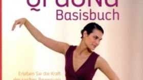 Das große Qi Gong Basisbuch Buch &amp; Audio-CD