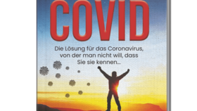 Bye Bye Covid Andreas Kalcker