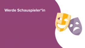 Werde Schauspieler*in