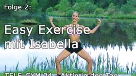 TELE-GYM 24 Aktiv in den Tag Folge 2 - Isabella: Easy Exercise VOD