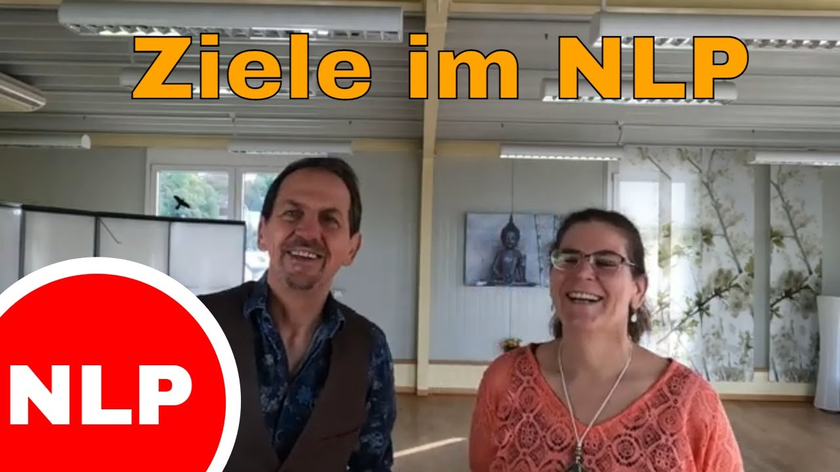 Wofür sind Ziele im Leben gut? - NLP mit Marita und Markus