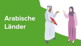 Interkulturelle Kompetenz: Arabische Länder