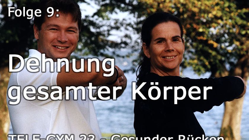 TELE-GYM 23 Gesunder Rücken Folge 9 Dehnung gesamter Körper
