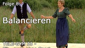 TELE-GYM 33 Fit auch ohne Sport Folge 8 Balancieren VOD