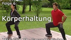 TELE-GYM 23 Gesunder Rücken Folge 6 Körperhaltung