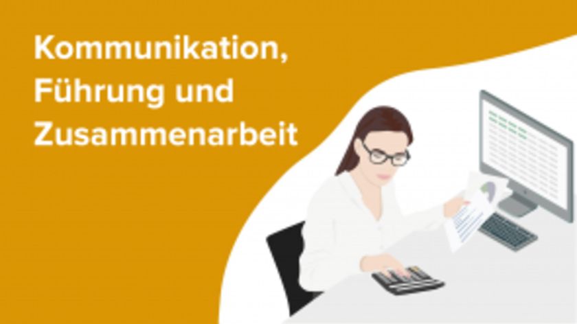 Kommunikation, Führung und Zusammenarbeit