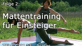 TELE-GYM 27 Kraft u. Geschmeidigkeit durch Pilates Folge 2 Mattentraining für Einsteiger VOD