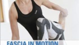 Fascia in Motion 2 Gewebe des Lebens DVD