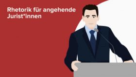 Rhetorik für angehende Jurist*innen