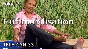 TELE-GYM 33 Fit auch ohne Sport Folge 7 Hüftmobilisation VOD