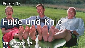 TELE-GYM 33 Fit auch ohne Sport Folge 1 Füße und Knie VOD