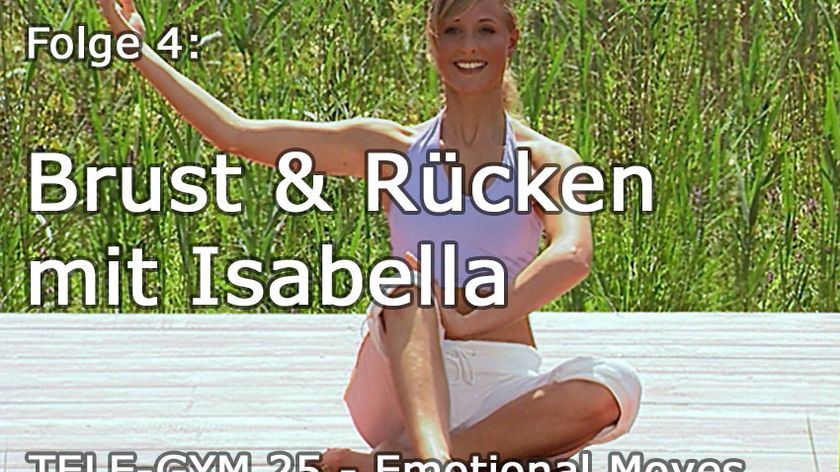 TELE-GYM 25 Emotional Moves Folge 4 Brust und Rücken mit Isabella VOD