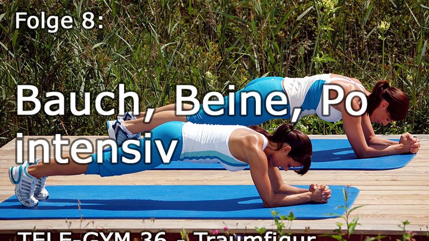 TELE-GYM 36 Traumfigur Folge 8 Bauch Beine Po intensiv VOD