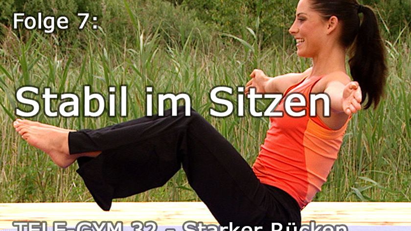 TELE-GYM 32 Starker Rücken Folge 7: Stabil im Sitzen VOD