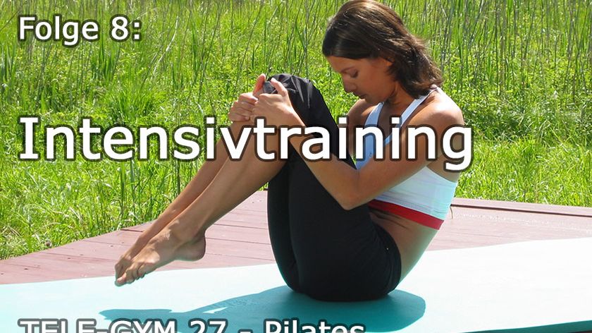 TELE-GYM 27 Kraft u. Geschmeidigkeit durch Pilates Folge 8 Intensivtraining VOD