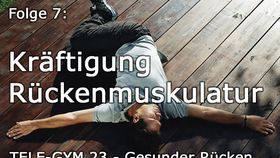 TELE-GYM 23 Gesunder Rücken Folge 7 Kräftigung Rückenmuskulatur