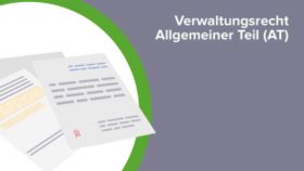 Verwaltungsrecht Allgemeiner Teil (AT)