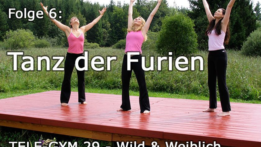 TELE-GYM 29 Wild und Weiblich Folge 6 Tanz der Furien VOD