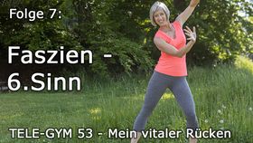 TELE-GYM 53 Mein vitaler Rücken Folge 7: Faszien  6. Sinn VOD