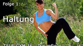 TELE-GYM 36 Traumfigur Folge 1 Haltung VOD