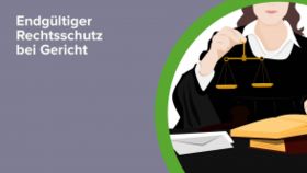 Endgültiger Rechtsschutz bei Gericht