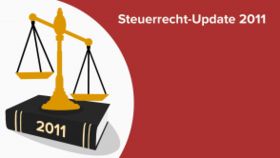Steuerrecht-Update 2011