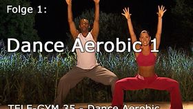 TELE-GYM 35 Dance Aerobic Folge 1 Dance Aerobic 1 VOD