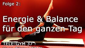 TELE-GYM 37 Yoga Pilates 50 Plus Folge 2 Energie und Balance für den ganzen Tag VOD