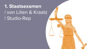 1. Staatsexamen | von Lilien & Kraatz | Studio-Rep