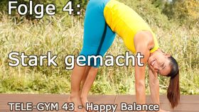 TELE-GYM 43 Happy Balance Folge 4 Stark gemacht