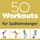50 Workouts für Späteinsteiger Buch von Gabi Fastner
