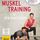 Muskeltraining für Späteinsteiger Buch &amp; Übungs-DVD mit Thorsten Tschirner