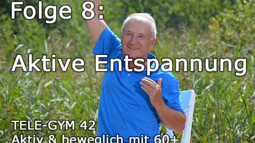 TELE-GYM 42 aktiv &amp; beweglich mit 60+ Folge 8 Aktive Entspannung VOD