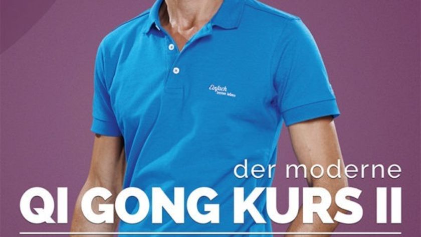 Der moderne Qi Gong Kurs 2 Die 18 Figuren der Harmonie 2 DVDs