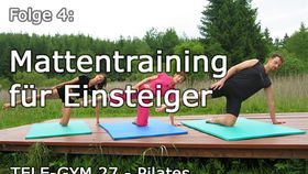 TELE-GYM 27 Kraft u. Geschmeidigkeit durch Pilates Folge 4 Mattentraining für Einsteiger VOD