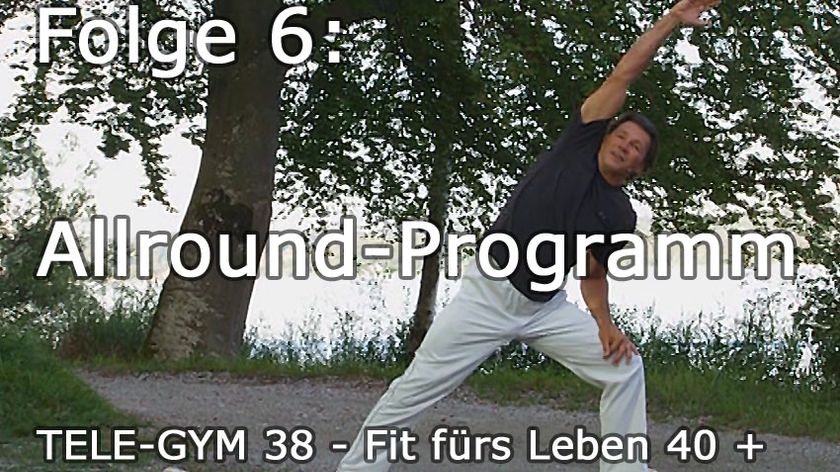 TELE-GYM 38 Fit fürs Leben 40 + Folge 6 Allround-Programm VOD