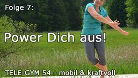 TELE-GYM 54 mobil &amp; kraftvoll Folge 7 Power Dich aus! VOD