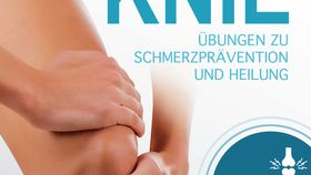 Das gesunde Knie Buch von Heike Höfler