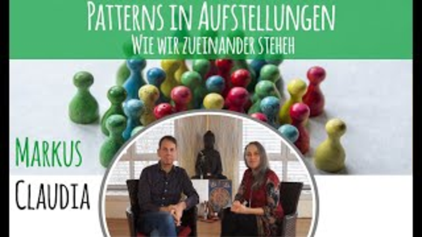 Systemische Familienaufstellungen #1 - Pattern für die Aufstellungsarbeit