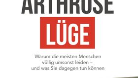 Die Arthrose-Lüge Buch von Liebscher / Bracht