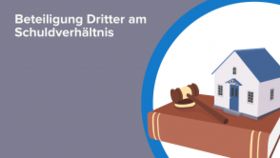 Beteiligung Dritter am Schuldverhältnis